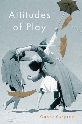 Cover image: Attitudes of Play 9780228014089