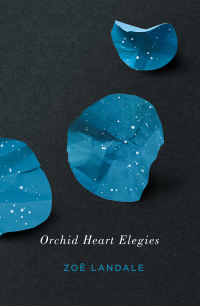Cover image: Orchid Heart Elegies 9780228014393