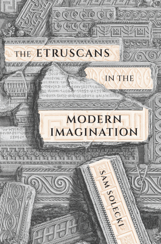 Cover image: The Etruscans in the Modern Imagination 9780228014638