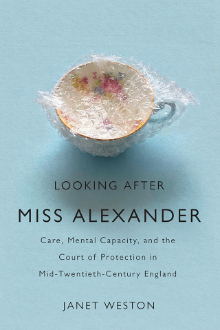 Cover image: Looking After Miss Alexander 9780228014683