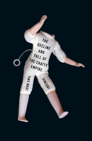 Cover image: The Decline and Fall of the Chatty Empire 9780228017042