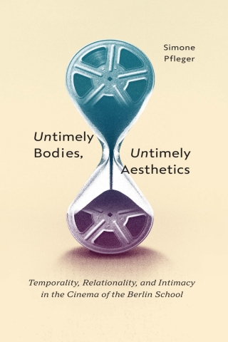 Cover image: Untimely Bodies, Untimely Aesthetics 9780228018841