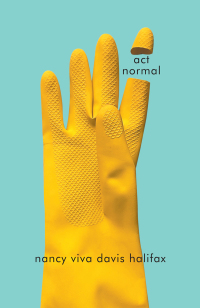 Cover image: act normal 9780228018711