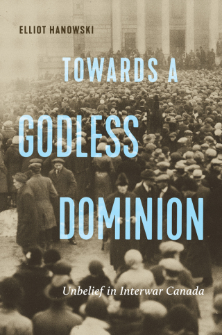 Imagen de portada: Towards a Godless Dominion 9780228018834