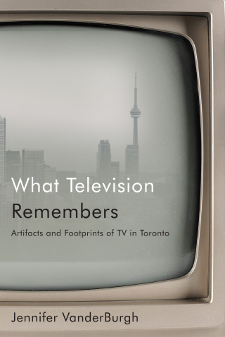 Imagen de portada: What Television Remembers 9780228019107