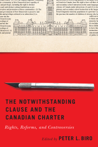 Titelbild: The Notwithstanding Clause and the Canadian Charter 9780228020202