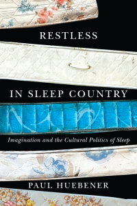 صورة الغلاف: Restless in Sleep Country 9780228020387