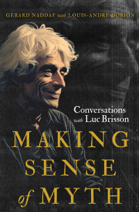 Cover image: Making Sense of Myth 9780228020707