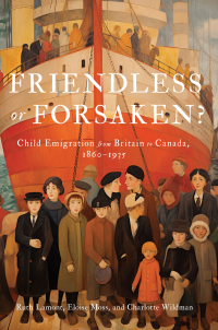 Cover image: Friendless or Forsaken? 9780228021278