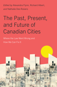 Cover image: The Past, Present, and Future of Canadian Cities 9780228022329