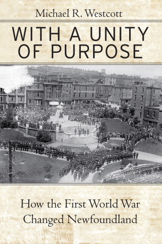 Cover image: With a Unity of Purpose 9780228022589