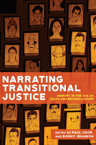 Cover image: Narrating Transitional Justice 9780228026235