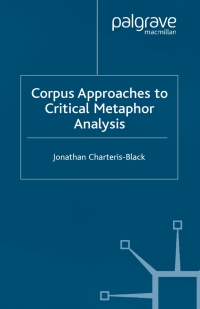 Omslagafbeelding: Corpus Approaches to Critical Metaphor Analysis 9781349516308