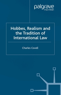 Cover image: Hobbes, Realism and the Tradition of International Law 9780333761540