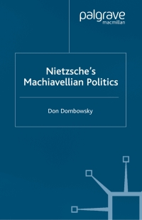 Cover image: Nietzsche's Machiavellian Politics 9781403933676