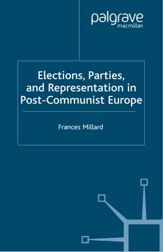Omslagafbeelding: Elections, Parties and Representation in Post-Communist Europe 9781403905789