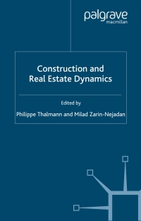 表紙画像: Construction and Real Estate Dynamics 1st edition 9781403915450