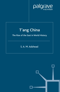 Cover image: T'ang China 9781403934567