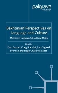 Omslagafbeelding: Bakhtinian Perspectives on Language and Culture 1st edition 9781403916907