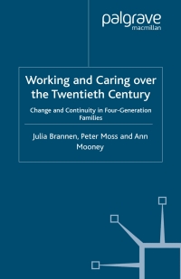 Imagen de portada: Working and Caring over the Twentieth Century 9781403920591