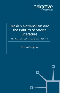 Imagen de portada: Russian Nationalism and the Politics of Soviet Literature 9781349421459