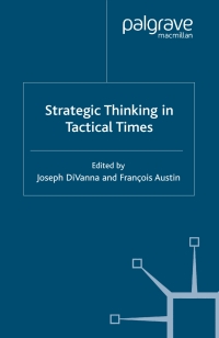 Cover image: Strategic Thinking in Tactical Times 1st edition 9781403934062