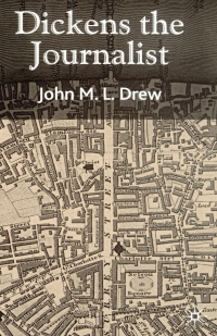 Imagen de portada: Dickens the Journalist 9780333987735