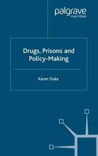 Imagen de portada: Drugs, Prisons and Policy-Making 9780333982037