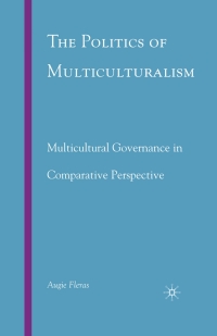 Imagen de portada: The Politics of Multiculturalism 9781349372256
