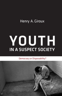 Cover image: Youth in a Suspect Society 9780230613294