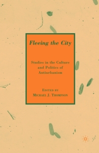 Cover image: Fleeing the City 9780230610590