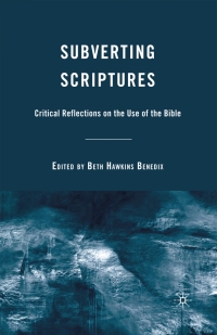 Cover image: Subverting Scriptures 9780230610699