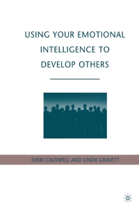 Omslagafbeelding: Using Your Emotional Intelligence to Develop Others 9780230614581