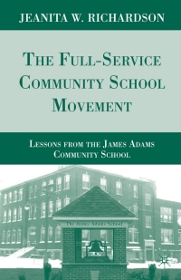 Omslagafbeelding: The Full-Service Community School Movement 9780230618480