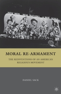 Cover image: Moral Re-Armament 9780312293277