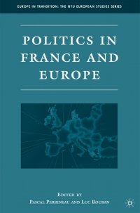 Cover image: Politics in France and Europe 9780230614802