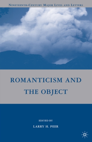 Imagen de portada: Romanticism and the Object 9780230617384