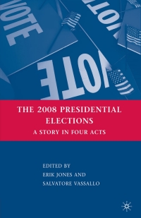 Imagen de portada: The 2008 Presidential Elections 9780230619388