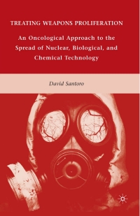 Cover image: Treating Weapons Proliferation 9781349384334