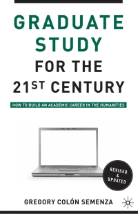 Cover image: Graduate Study for the Twenty-First Century 2nd edition 9780230100336