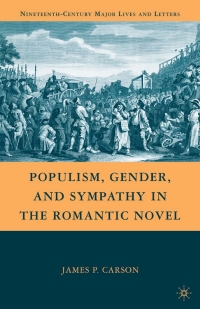 Imagen de portada: Populism, Gender, and Sympathy in the Romantic Novel 9780230621107