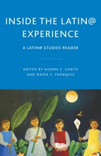 Omslagafbeelding: Inside the Latin@ Experience 9780230621787
