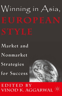 Cover image: Winning in Asia, European Style 9780312239138