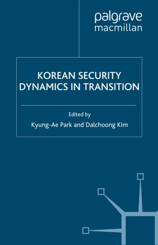 Imagen de portada: Korean Security Dynamics in Transition 1st edition 9780312238742