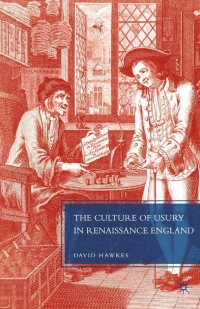 Omslagafbeelding: The Culture of Usury in Renaissance England 9781349379781