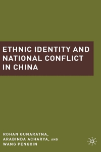 Cover image: Ethnic Identity and National Conflict in China 9780230103054