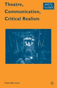 Omslagafbeelding: Theatre, Communication, Critical Realism 9780230623637