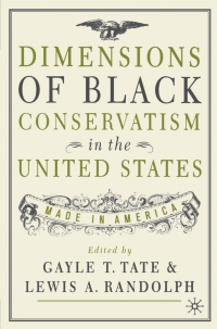 表紙画像: Dimensions of Black Conservatism in the United States 1st edition 9780312238612