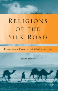 Cover image: Religions of the Silk Road 2nd edition 9780230621251