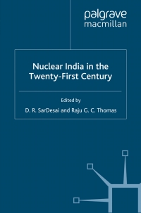 صورة الغلاف: Nuclear India in the Twenty-First Century 1st edition 9780312294595